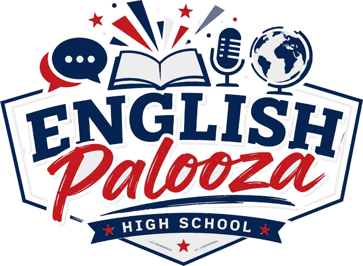 English Palooza High School